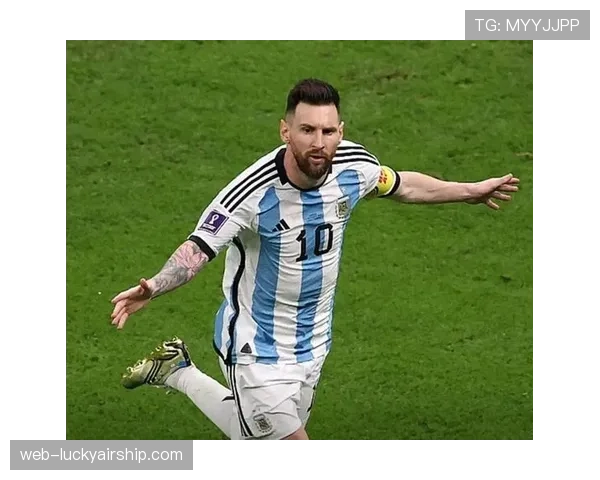 梅西确认将代表阿根廷出战2026年世界杯,强调“最后一舞”决心